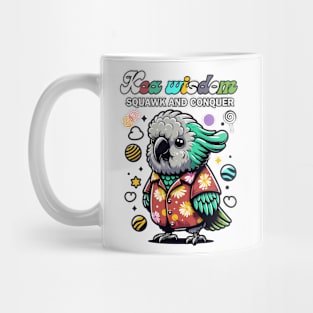 Kea wisdom: squawk and conquer Mug